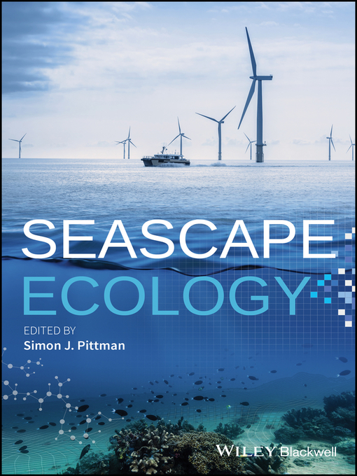 Title details for Seascape Ecology by Simon J. Pittman - Available